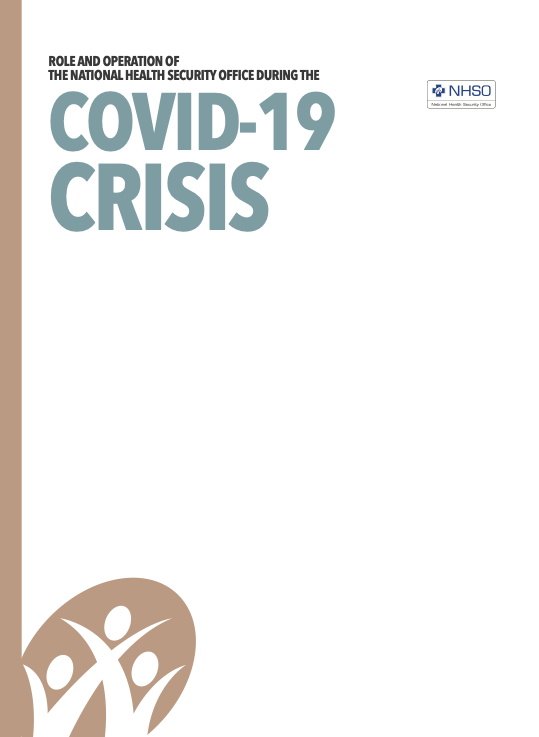 ROLE AND OPERATION OF THE NATIONAL HEALTH SECURITY OFFICE DURING THE COVID-19 CRISIS
